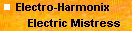 Electro Harmonix - Electric Mistress